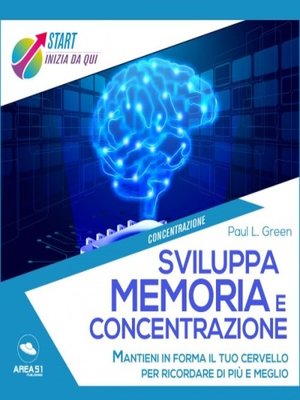 cover image of Sviluppa memoria e concentrazione